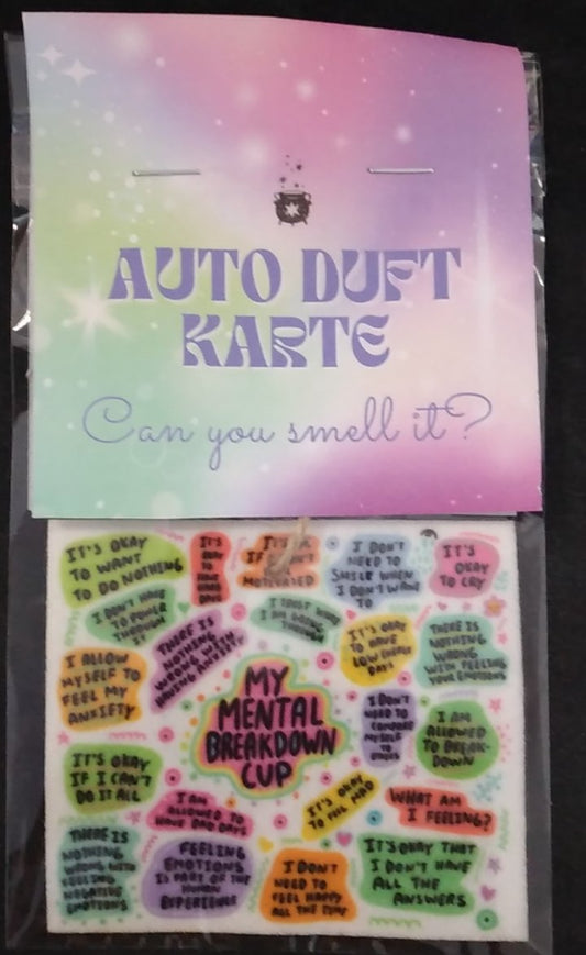 Auto Duft Karte Mental Break Down